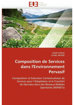 Composition de services dans l''environnement pervasif