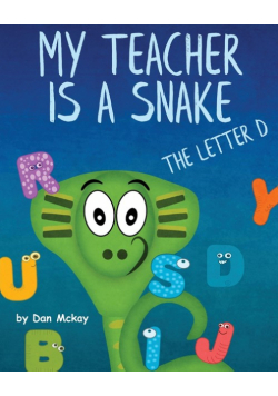 My Teacher is a Snake the Letter D