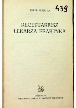 Receptariusz lekarza praktyka