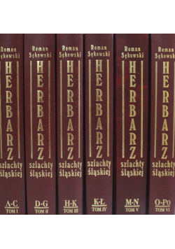 Herbarz szlachty śląskiej Tom I do VI