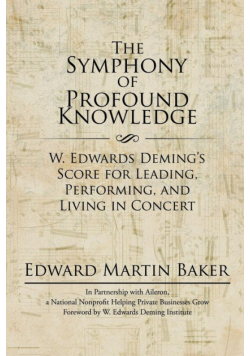 The Symphony of Profound Knowledge