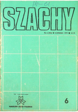 Miesięcznik Szachy nr 6 ( 390 ) / 1979