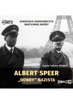 Albert Speer. Dobry nazista audiobook