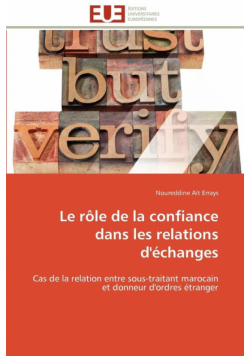 Le rôle de la confiance dans les relations d'échanges