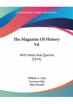 The Magazine Of History V8