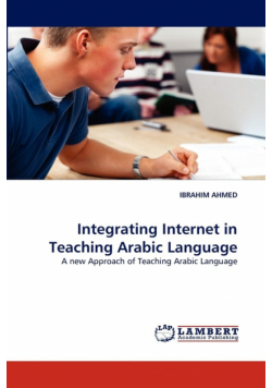 Integrating Internet in Teaching Arabic Language