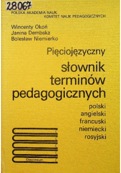 Pięciojęzyczny słownik terminów pedagogicznych