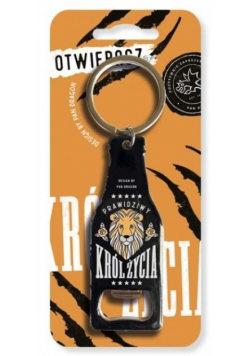 Otwieracz-Król życia