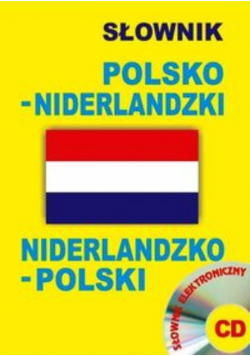 Słownik polsko - niderlandzki niderlandzko - polski z CD
