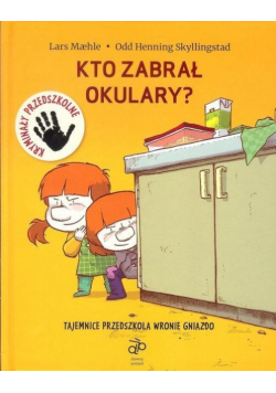 Kto zabrał okulary?