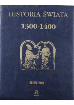 Historia świata 1300-1400  Historia świata