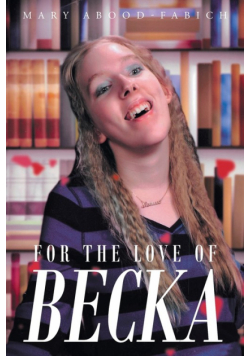 For The Love Of Becka