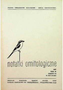 Notatki ornitologiczne Tom 26 Zeszyt 3-4