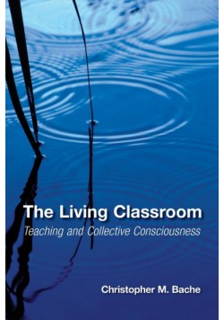 The Living Classroom