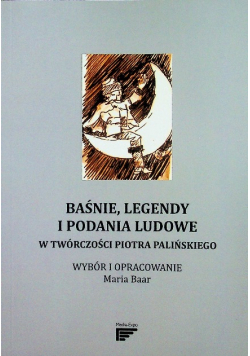 Baśnie legendy i podania ludowe
