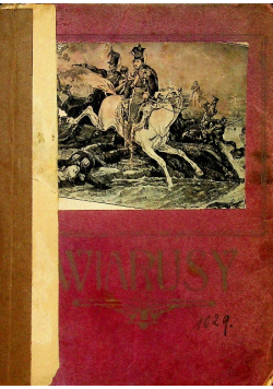 Wiarusy 1909 r.