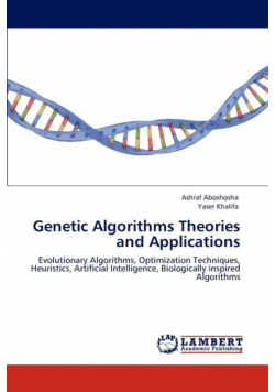 Genetic Algorithms Theories and Applications