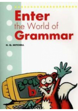 Enter the World of Grammar B SB
