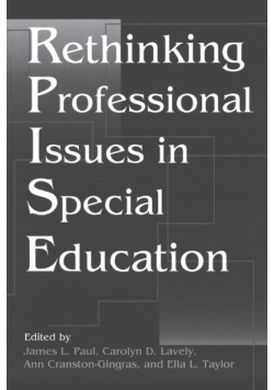 Rethinking Professional Issues in Special Education