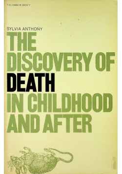 The Discovery of Death in Childhood and After