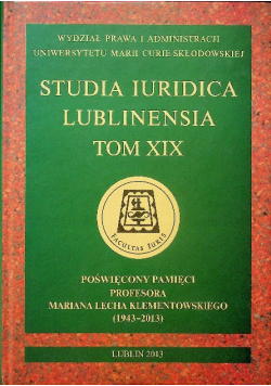 Studia Iuridica Lublinensia Tom XIX