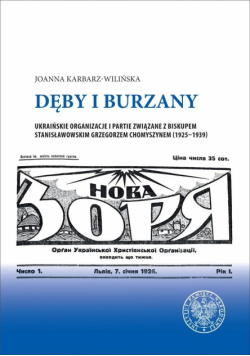 Dęby i burzany. Ukraińskie organizacje i partie...