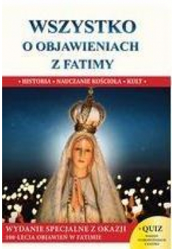 Wszystko o objawieniach z Fatimy S TW