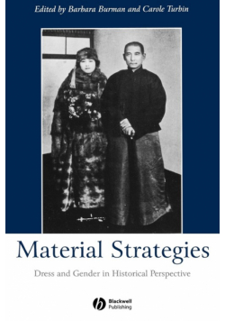 Material Strategies Dress and Gender