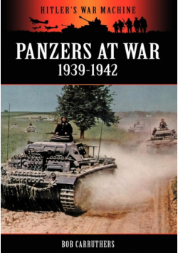 Panzers at War 1939-1942