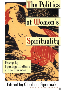 The Politics of Women's Spirituality