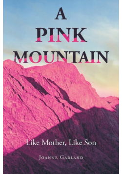 A Pink Mountain