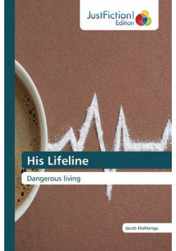 His Lifeline