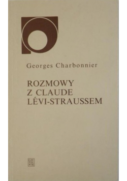 Rozmowy z Claude Levi Straussem
