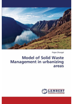 Model of Solid Waste Management in urbanizing areas