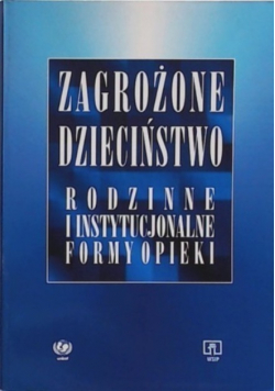 Zagrożone dzieciństwo