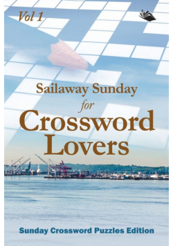 Sailaway Sunday for Crossword Lovers Vol 1