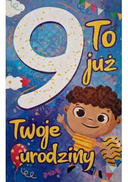 Karnet Urodziny 9 chłopiec
