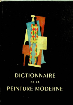 Dictionnaire de la Peinture Moderne