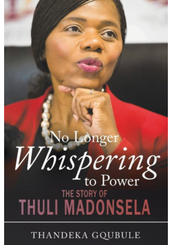 No Longer Whispering to Power