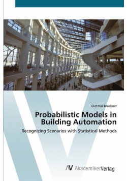 Probabilistic Models in Building Automation