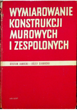 Wymiarowanie konstrukcji murowanych i zespolonych
