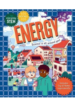 Everyday Stem Science a Energy