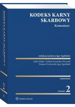 Kodeks karny skarbowy. Komentarz