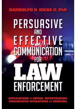 Persuasion and effective Communication for Law Enforcement