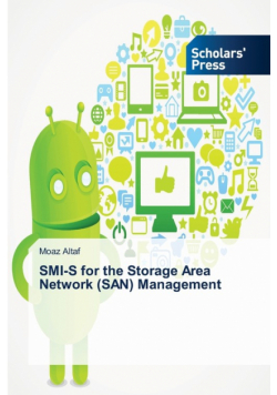 SMI-S for the Storage Area Network (SAN) Management