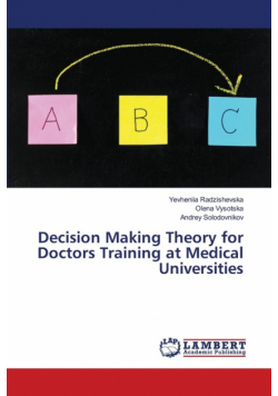 Decision Making Theory for Doctors Training at Medical Universities