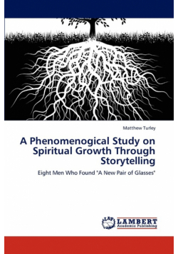 A Phenomenogical Study on Spiritual Growth Through Storytelling