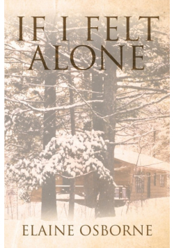 If I Felt Alone