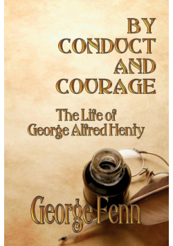 By Conduct and Courage