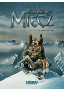 Kryształowy Miecz T.3 Dotyk namorzyn